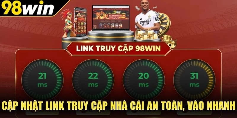 Cập nhật link truy cập nhà cái an toàn, vào nhanh