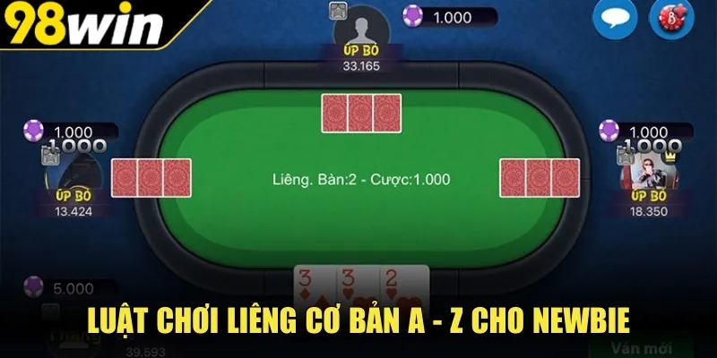 Luật chơi Liêng cơ bản A - Z cho newbie